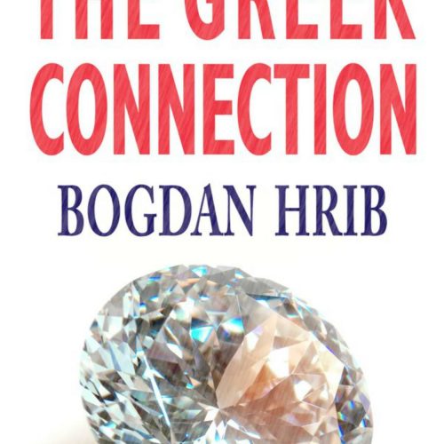 The Greek Connection by Bogdan Hrib